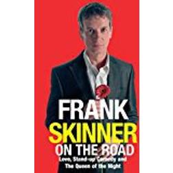 Frank Skinner on the Road: Love, Stand-up Comedy and The Queen Of The Night