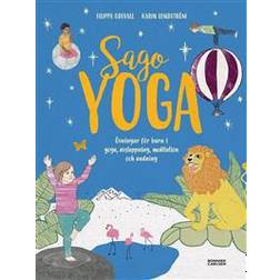 Sagoyoga: övningar för barn i yoga, andning, avslappning och meditation (E-bok, 2017)