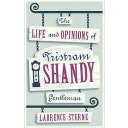 The Life and Opinions of Tristram Shandy, Gentleman (Häftad, 2016)