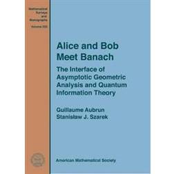 Alice and Bob Meet Banach (Inbunden, 2017)