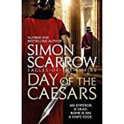 Day of the caesars (eagles of the empire 16)