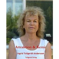 Attraktion & Kemi (Inbunden, 2011)