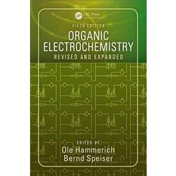 Organic Electrochemistry, Fifth Edition: Revised and Expanded (Inbunden, 2015)