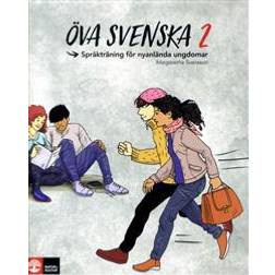 Öva svenska 2: Språkträning för nyanlända ungdomar (Häftad, 2018)