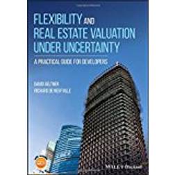 Flexibility and Real Estate Valuation Under Uncertainty (Häftad, 2018)