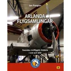 Arlanda Flygsamlingar (Inbunden, 2018)