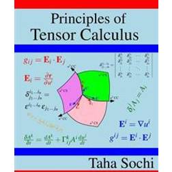 Principles of Tensor Calculus: Tensor Calculus (Häftad, 2017)