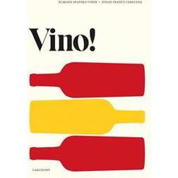 Vino!: Älskade spanska viner (Inbunden, 2018)