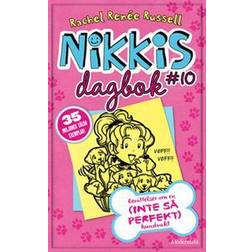 Nikkis dagbok #10: Berättelser om en (INTE SÅ PERFEKT) hundvakt (E-bok, 2018)