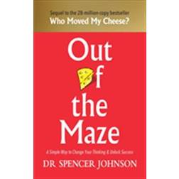 Out of the Maze: A Story About the Power of Belief (Inbunden, 2018)