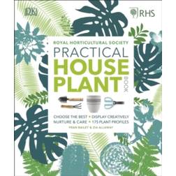 RHS Practical House Plant Book (Inbunden, 2018)