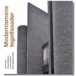 Modernismens tegelfasader (Häftad, 2011)