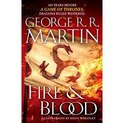 Fire & Blood: 300 Years Before a Game of Thrones (a Targaryen History) (Inbunden, 2018)