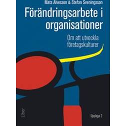 Förändringsarbete i organisationer (E-bok)