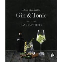 Jakten på en perfekt Gin & Tonic (E-bok)