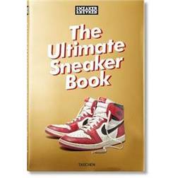 Sneaker Freaker. The Ultimate Sneaker Book (Inbunden, 2018)