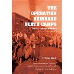 The Operation Reinhard Death Camps, Revised and Expanded Edition (Häftad, 2018)