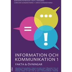 Information och kommunikation 1 Fakta och övningar (Spiral, 2018)