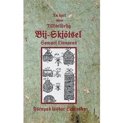 En kort med tillförlitelig Bij-Skjötsel: En kort med tillförlitelig Bij-Sk (Häftad)
