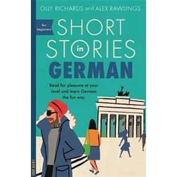 Short Stories in German for Beginners (Häftad, 2018)