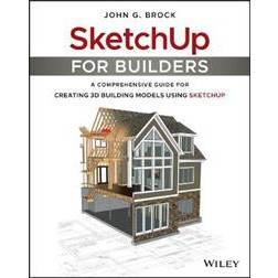 SketchUp for Builders (Häftad, 2018)