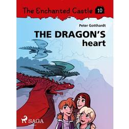 The Enchanted Castle 10 - The Dragon s Heart (E-bok, 2018)