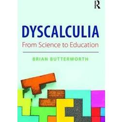 Dyscalculia: from Science to Education (Häftad, 2018)