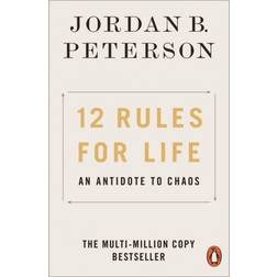 12 Rules for Life: An Antidote to Chaos (Häftad, 2019)
