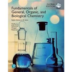 Fundamentals of General, Organic, and Biological Chemistry with MasteringChemistry, SI Edition (2017)