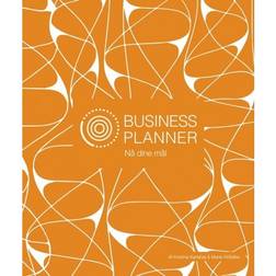 Business-planner: Nå dine mål (Inbunden, 2018)