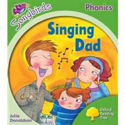 Oxford Reading Tree Songbirds Phonics: Level 2: Singing Dad (Häftad, 2012)