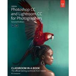Adobe Photoshop CC and Lightroom CC for Photographers Classroom in a Book (Häftad, 2019)