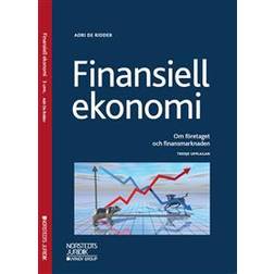 Finansiell ekonomi: Om företaget och finansmarknaden (Häftad)