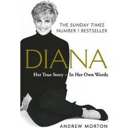 Diana: Her True Story - In Her Own Words (Häftad, 2019)