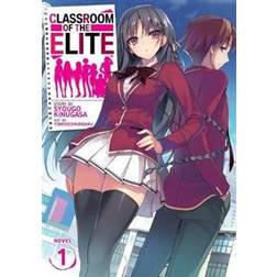 Classroom of the Elite (Light Novel) Vol. 1 (Häftad, 2019)