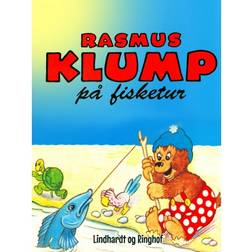 Rasmus Klump på fisketur (E-bok, 2019)