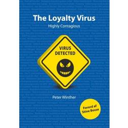 The Loyalty Virus: Highly Contagious (Häftad, 2019)