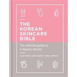 The Korean Skincare Bible (Inbunden, 2019)