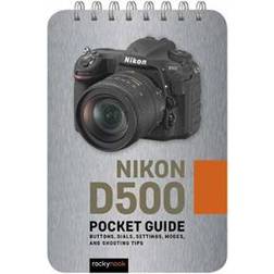 Nikon D500: Pocket Guide (Häftad, 2019)