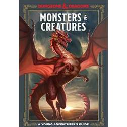 Monsters & Creatures: A Young Adventurer's Guide (Inbunden, 2019)