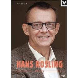 Hans Rosling - Ett liv (E-bok, 2019)