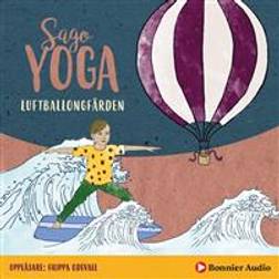Sagoyoga. Luftballongfärden: Övningar för barn i fysisk yoga (Ljudbok, MP3, 2019)