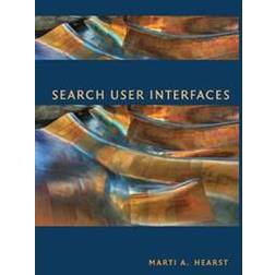 Search User Interfaces (Häftad, 2019)