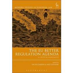 The EU Better Regulation Agenda (Inbunden, 2018)