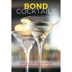Bond Cocktails (Inbunden, 2019)
