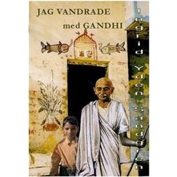 Jag vandrade med Gandhi: Harilal berättar (Häftad)