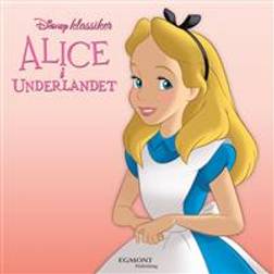 Alice i Underlandet (E-bok, 2018)
