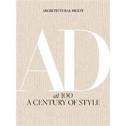 Architectural Digest at 100: A Century of Style (Inbunden, 2019)