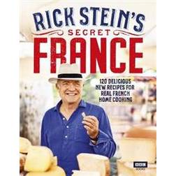 Rick Stein's Secret France (Inbunden, 2019)