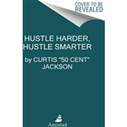 Hustle Harder, Hustle Smarter (Inbunden, 2020)
